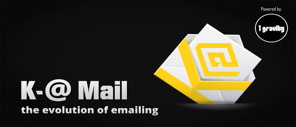Download K- @ Mail Pro - Email App - Android Email Management Client!