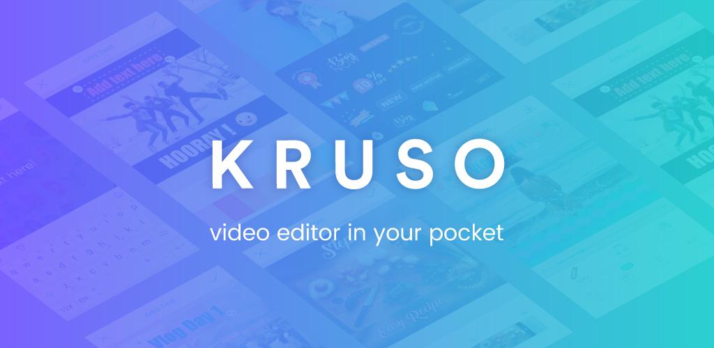 Kruso Video Editor Full
