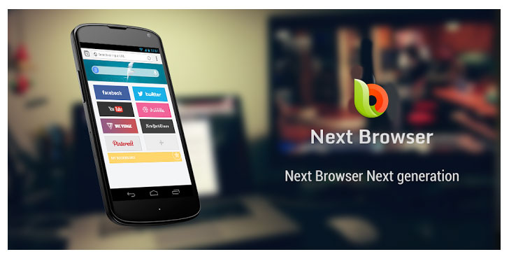 Download Next Browser 1.0 - the new Android web browser