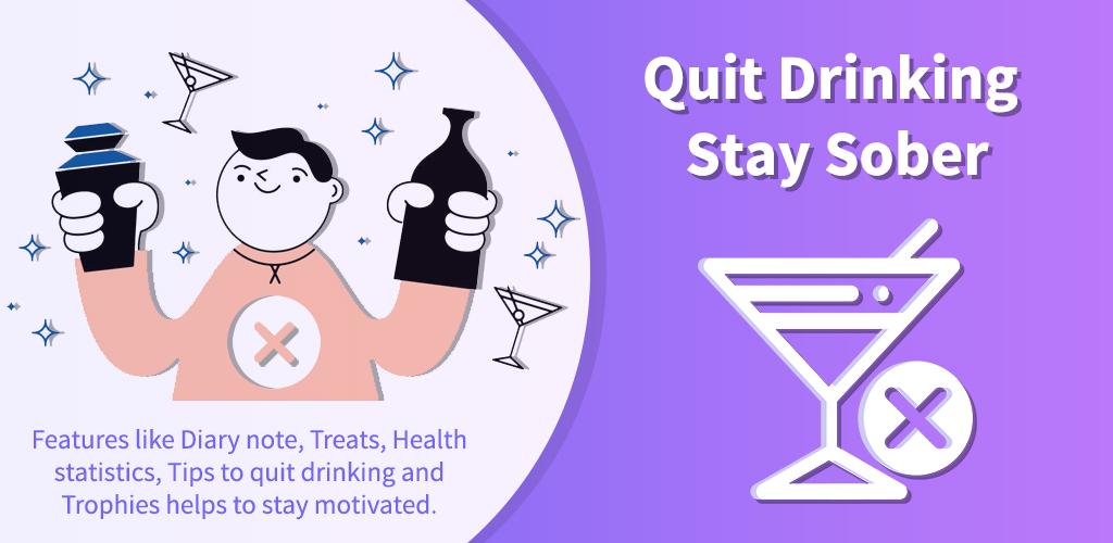 Quit Drinking – Stay Sober