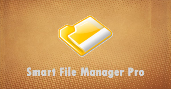 Download Smart File Manager Pro - Android smart file manager