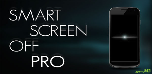 Download Smart Screen On Off PRO - Android screen on and off tool!