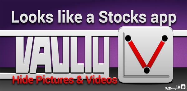 Download Vaulty Stocks - Hide Android photos and videos!