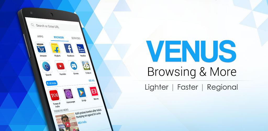 Venus Browser - Private, Download, Games & More