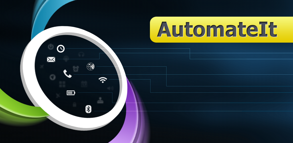 Download AutomateIt Pro - Android smart application!