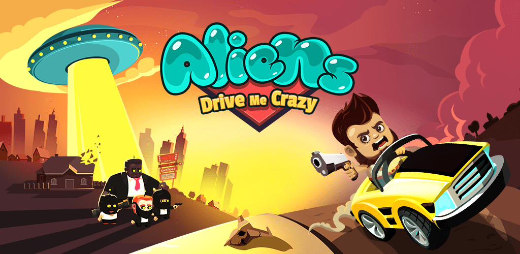 Download Aliens Drive Me Crazy - an exciting game of crazy Android + mod