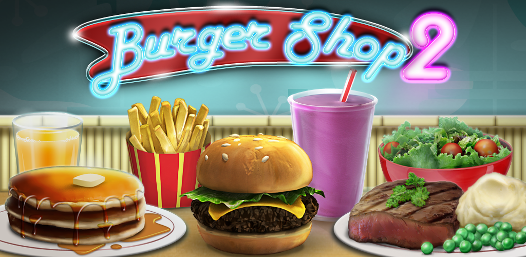 Burger Shop 2 – Crazy Cooking Game with Robots