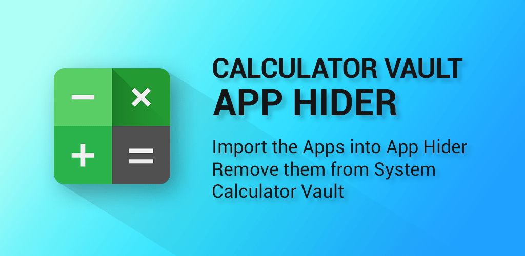 Calculator Vault App Hider - Hide Apps
