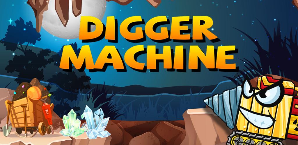 Digger Machine dig and find minerals