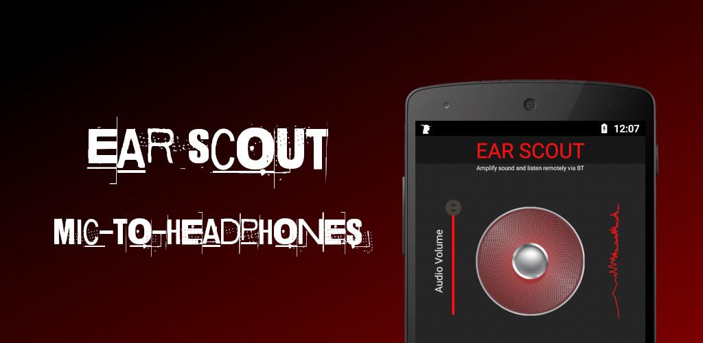 Ear Scout: Super Hearing