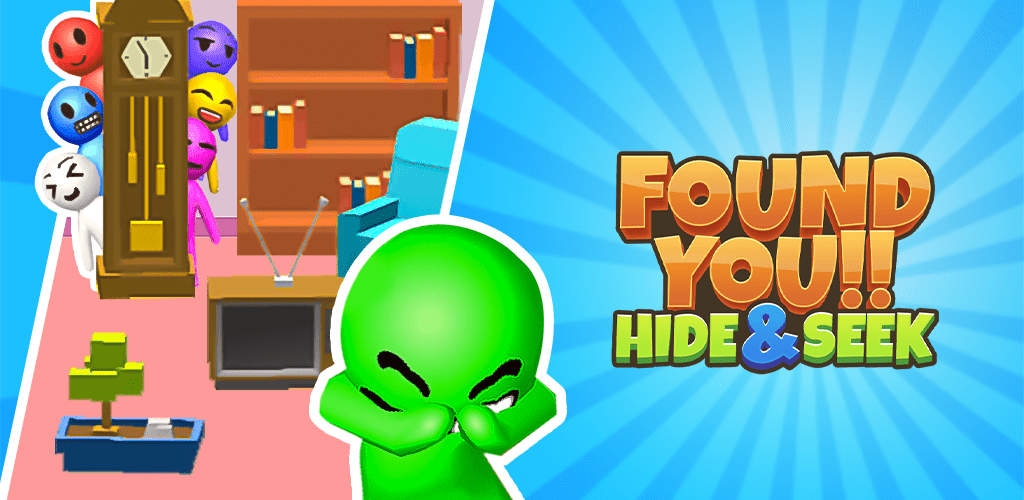 Found you - Hide and Seek