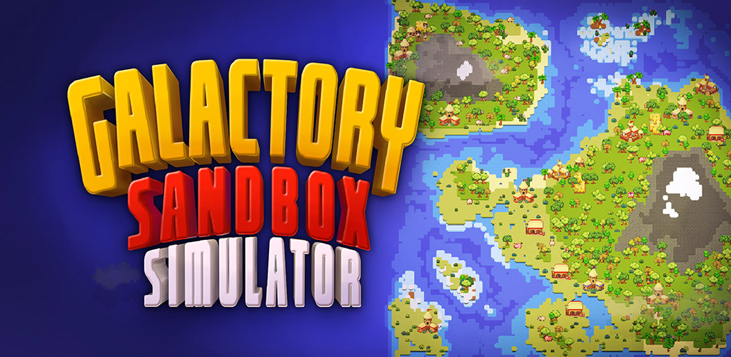 Galactory - Sandbox God Simulator