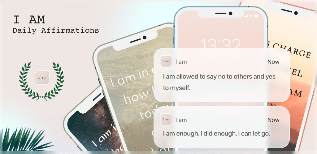 I am-Daily affirmations reminders for self care