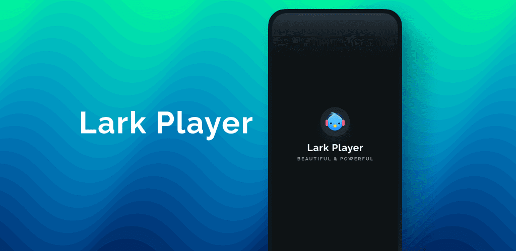 Lark Player Full