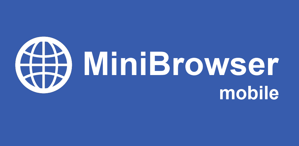 Download MiniBrowser PRO - a simple and very light Android browser!