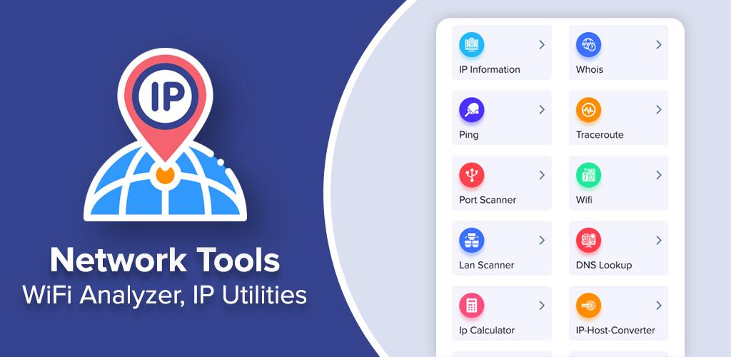 Network Tools: WiFi Analyzer, IP Utilities