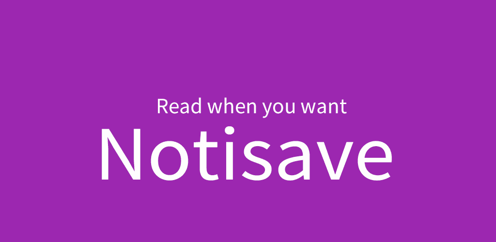 Notisave - status and notifications saver Full