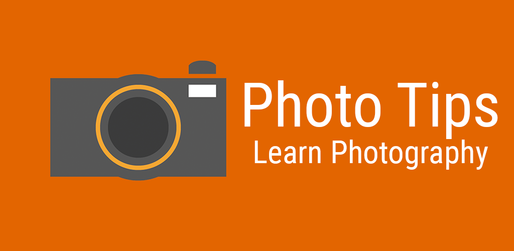 Photo Tips PRO - Learn Photography