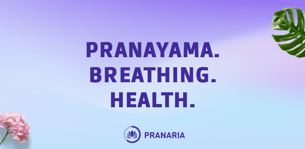 Pranaria - Breathing exercise 