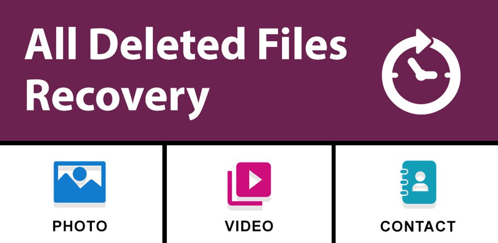 Recover Deleted All Photos, Files And Contacts Pro
