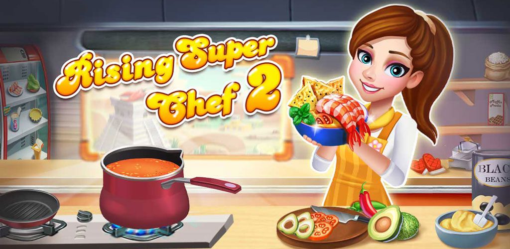 Rising Super Chef 2 Cooking Game