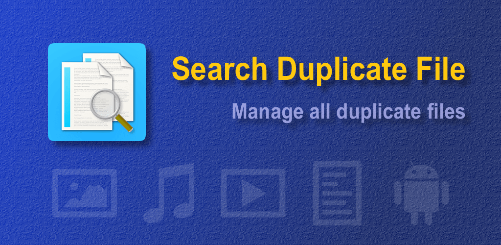 Search Duplicate File Android