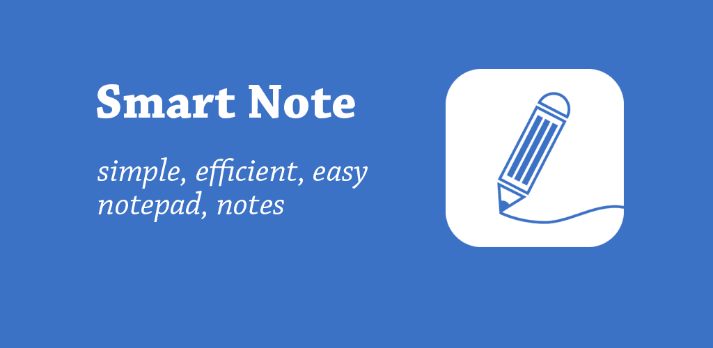 Smart Note - Notes, Notepad, Free, One sticky note